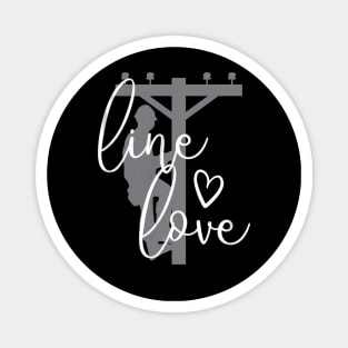 Line Love Electrical Linemans Wife or Girlfriend Magnet